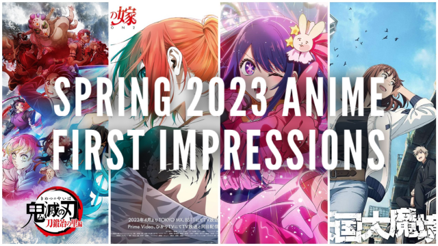 Spring 2023 Anime First Impressions – Beneath the Tangles